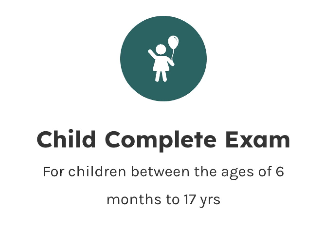 Child Complete Exam